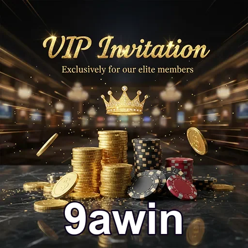 9awin vip invitation chips 2